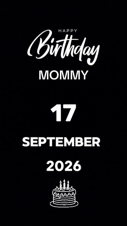 BDAY MOM 17 SEPT

