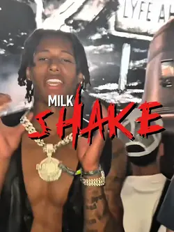 MILK SHAKE