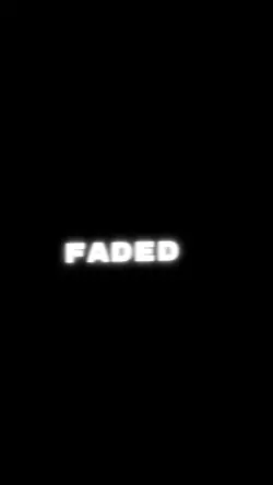 Faded