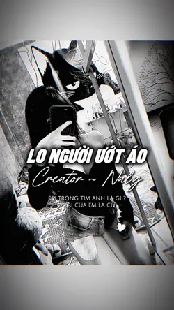 LO NGƯỜI ƯỚT ÁO REMI