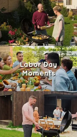 Labor Day Moments