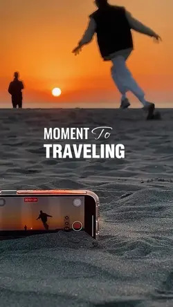 moment to traveling 