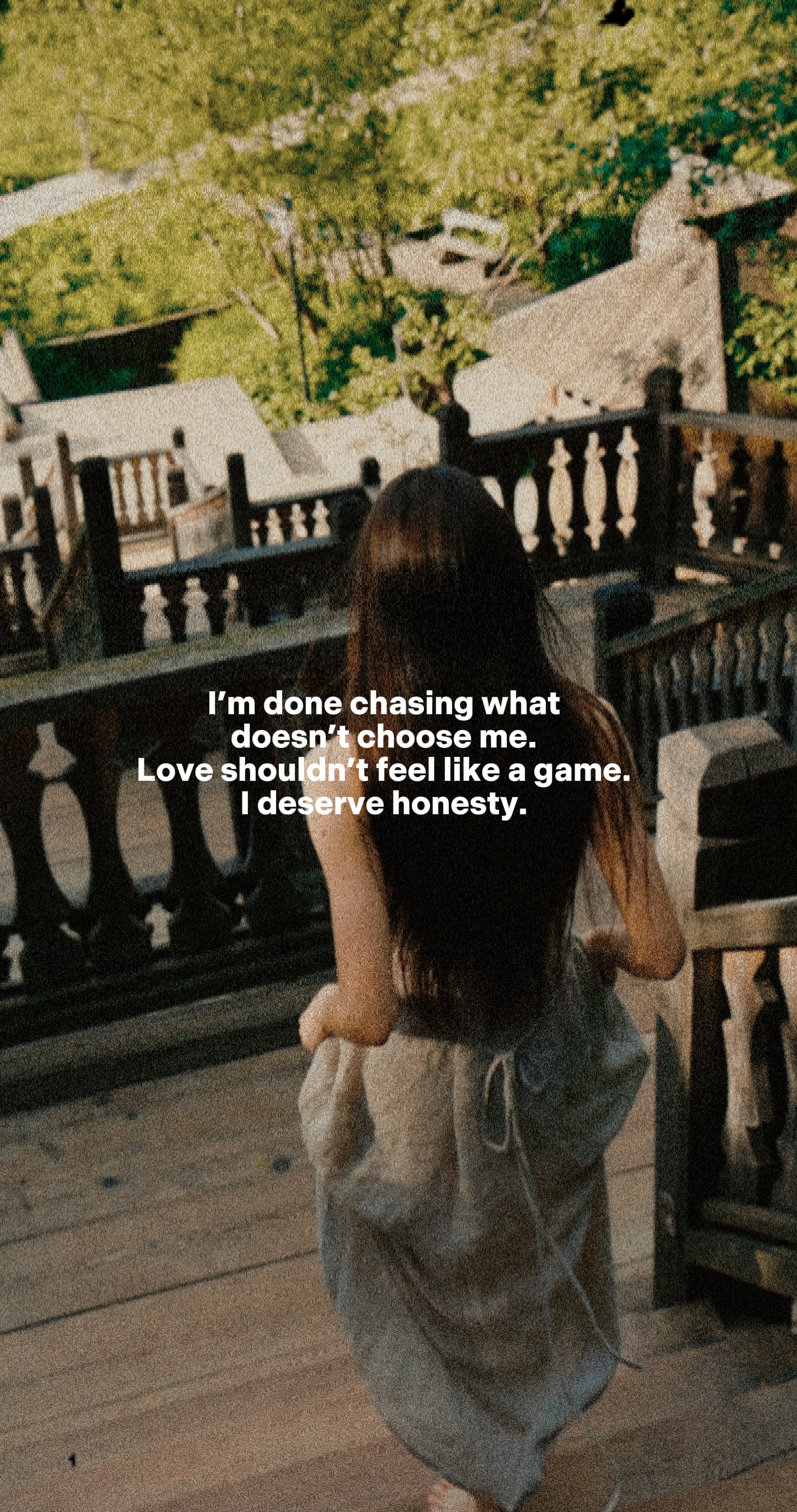 I deserve honesty 