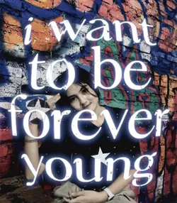 Forever young 