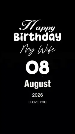 HBD My Wife 8 August