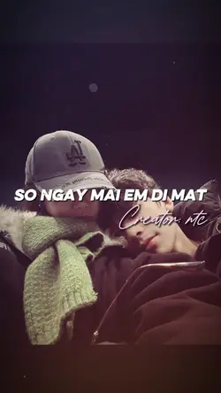 Sợ Ngày Mai E Đi Mất