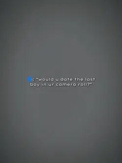 WouldUDateTheLastBoy