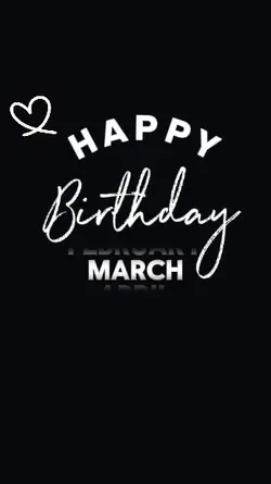 birthday MARCH