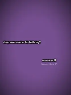 Doyourememberhisbirt