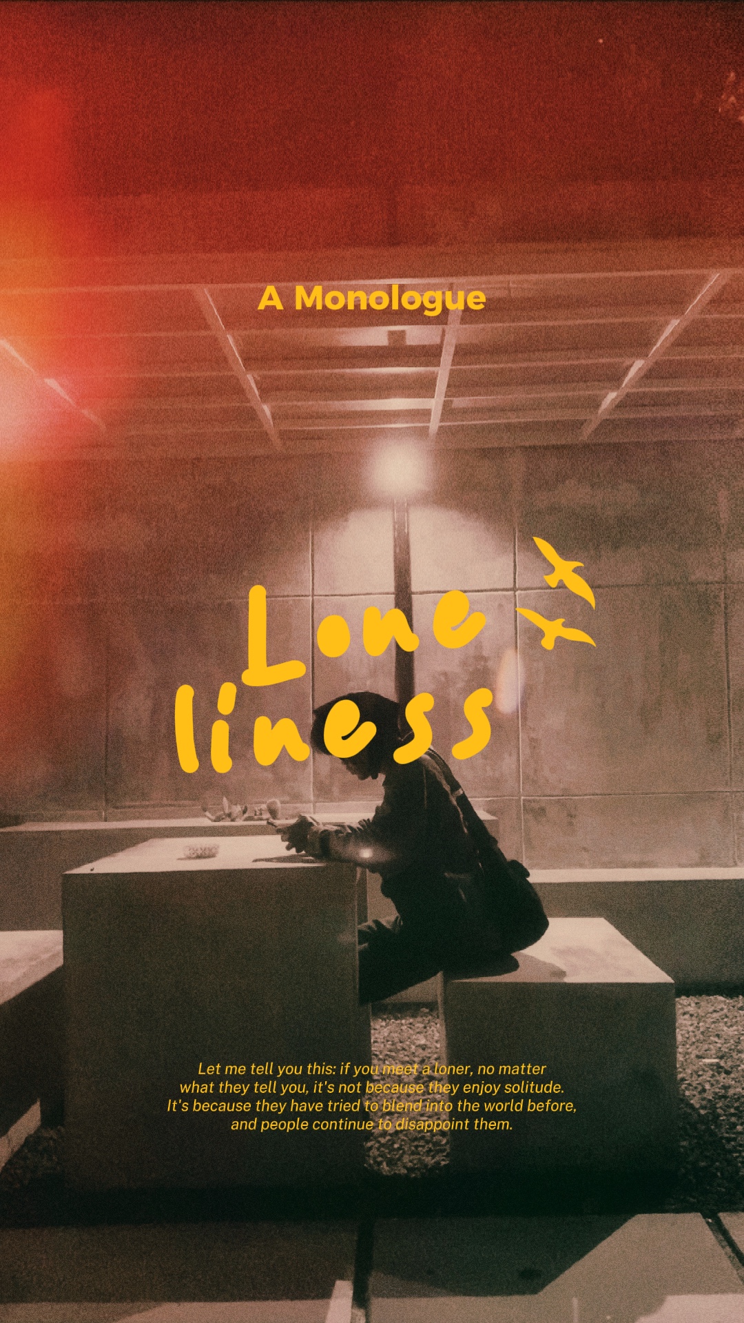 Monologue: Lonelines