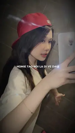 Homie tao nói là đi