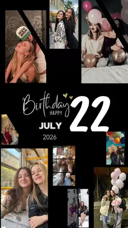 Birthday 22 July