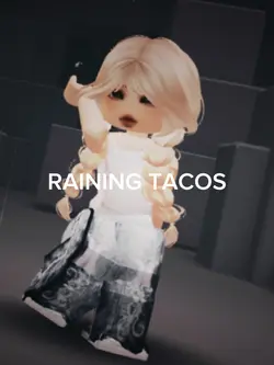 Raining TACOS