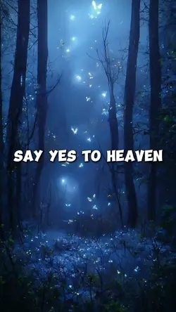 SAY YES TO HEAVEN