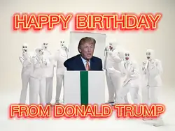 TRUMP BIRTHDAY WISH