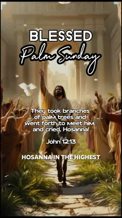 Blessed Palm Sunday