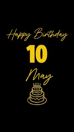 Birthday May 10
