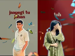 jayeegi tu jaha