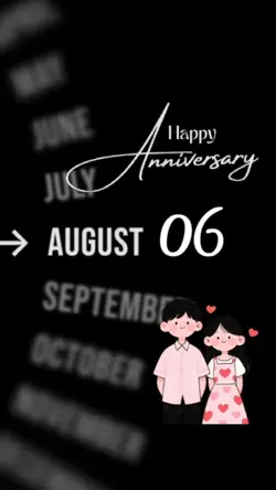 Anniversary 06 Aug