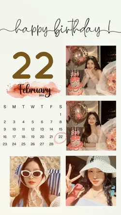22 FEBRUARY BIRTHDAY