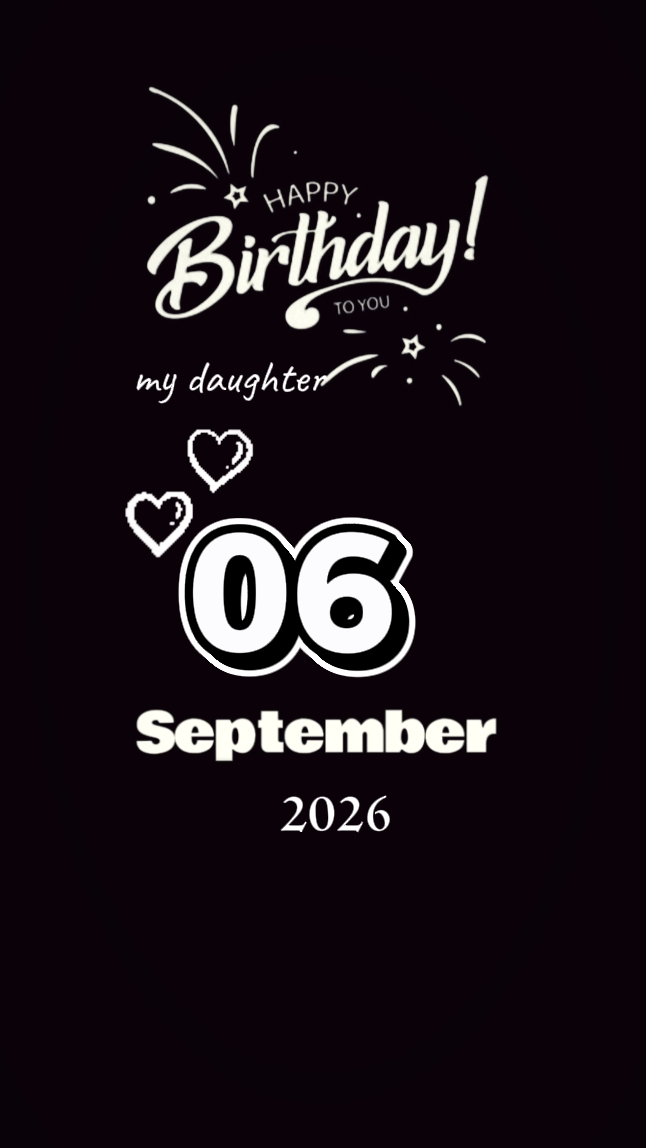 HBD DAUGHTER 6 SEPTE