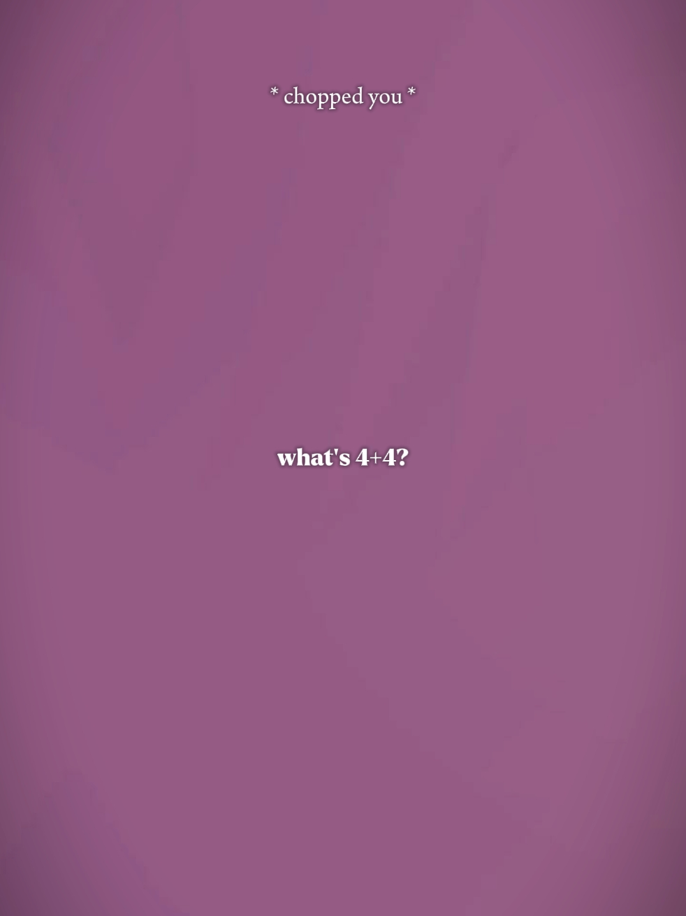 what's 4+4?