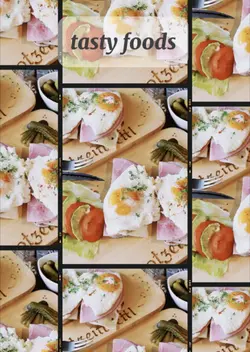 Tasty foods