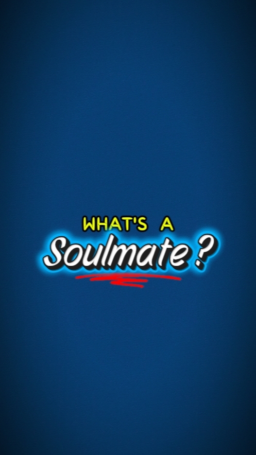 a soulmate..