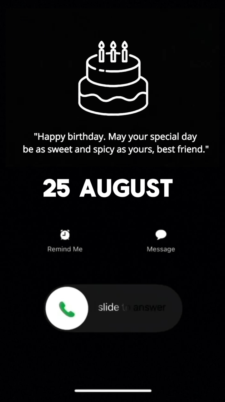 HBD TO ME 25 AUGUST 