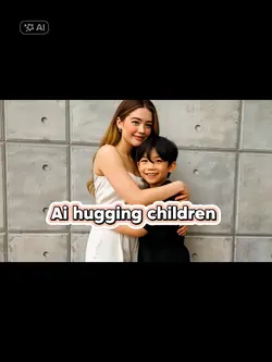 Ai hugging children