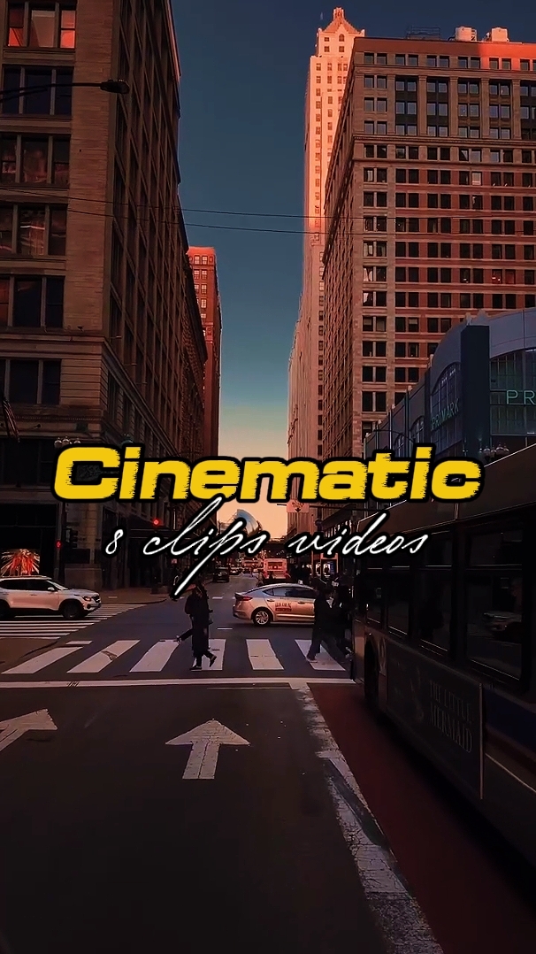 8 CLIPS CINEMATIC