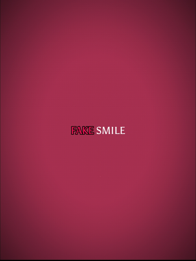 Fake / RealSmile
