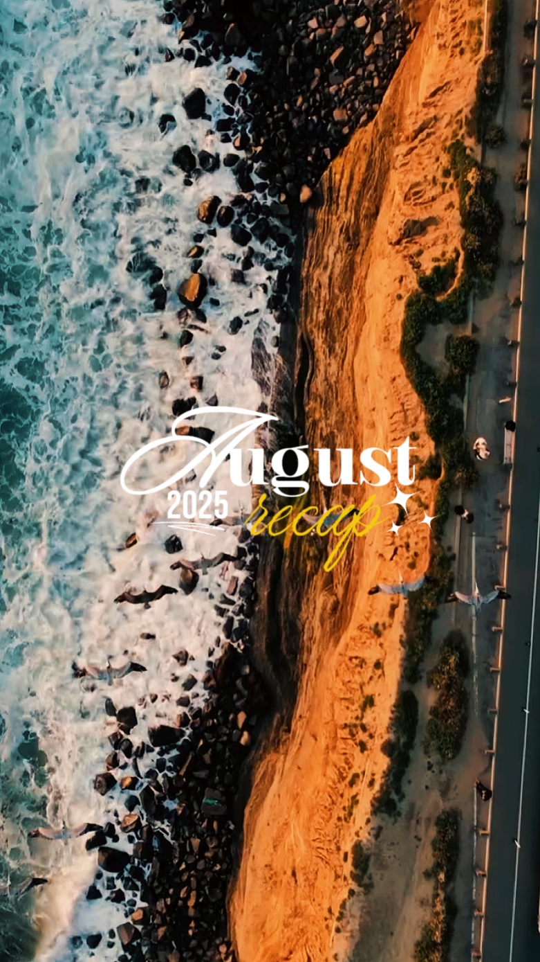 AUGUST RECAP