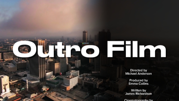 Outro Credits Film