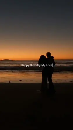 Birthday my love