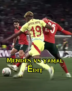 Mendes vs yamal edit