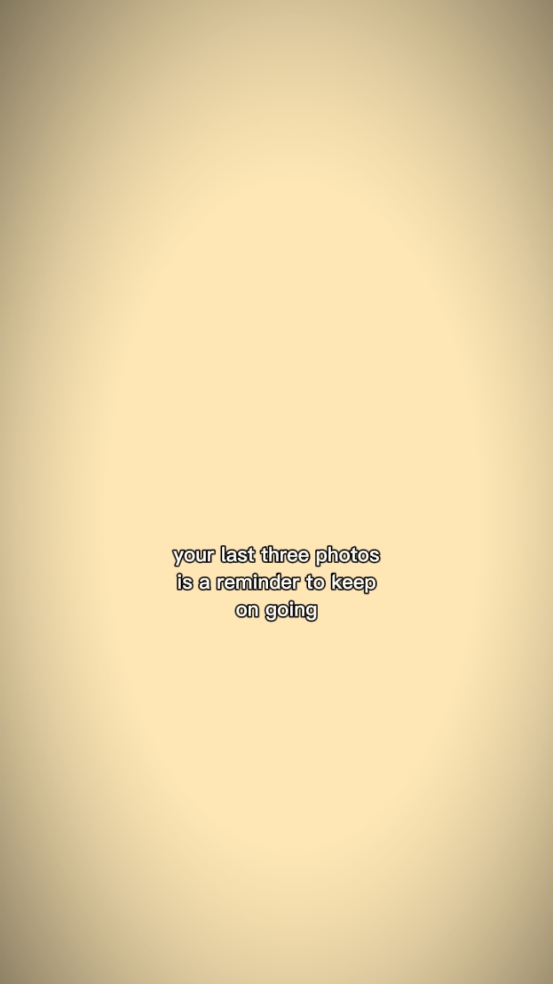 your last three