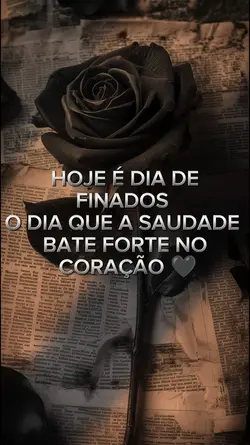 HJ É DIA DE FINADOS 