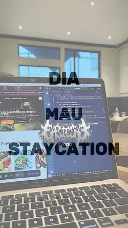 dia mau staycation