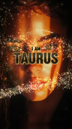 I am Taurus
