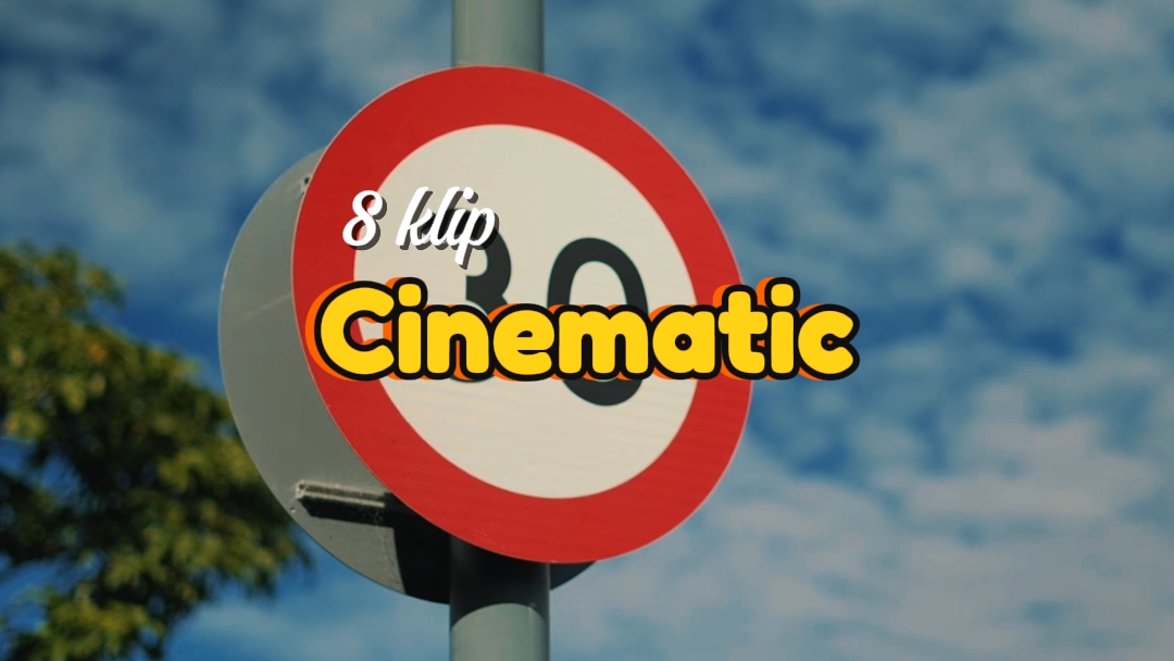 8 Klip cinematic
