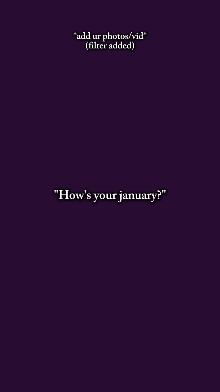 Kamusta ang january mo 