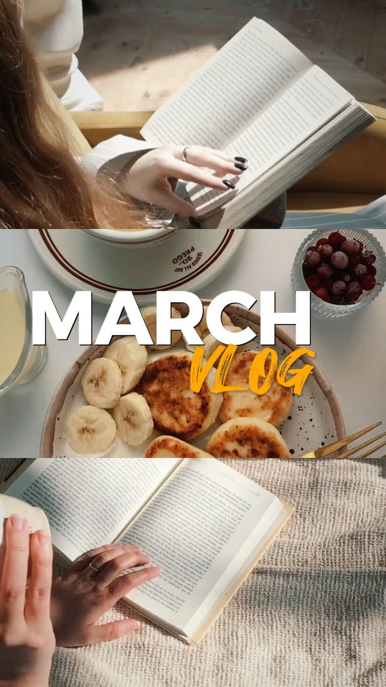 march vlog