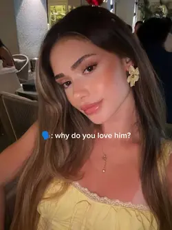 why do you love him