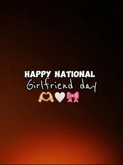 Girlfriend day