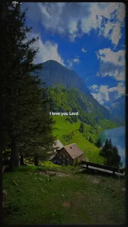 i love you Lord