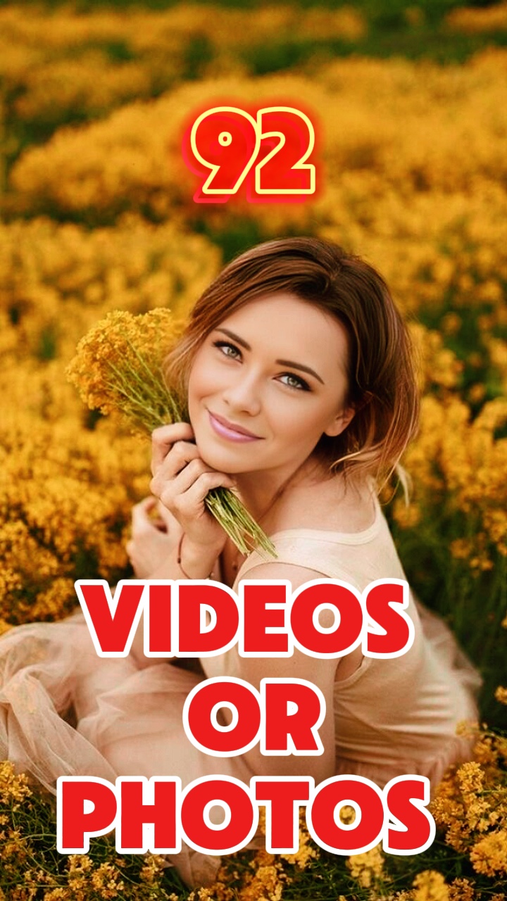 92 Videos oder Fotos 