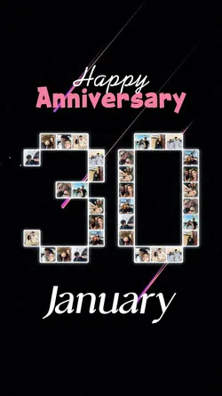 Anniversary 30 JAN