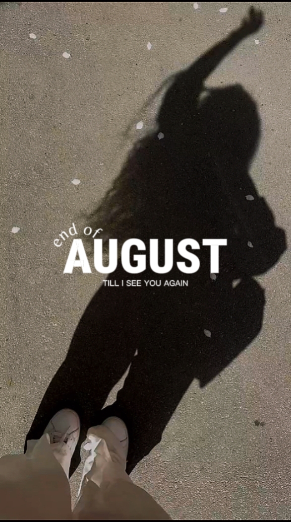 end of August