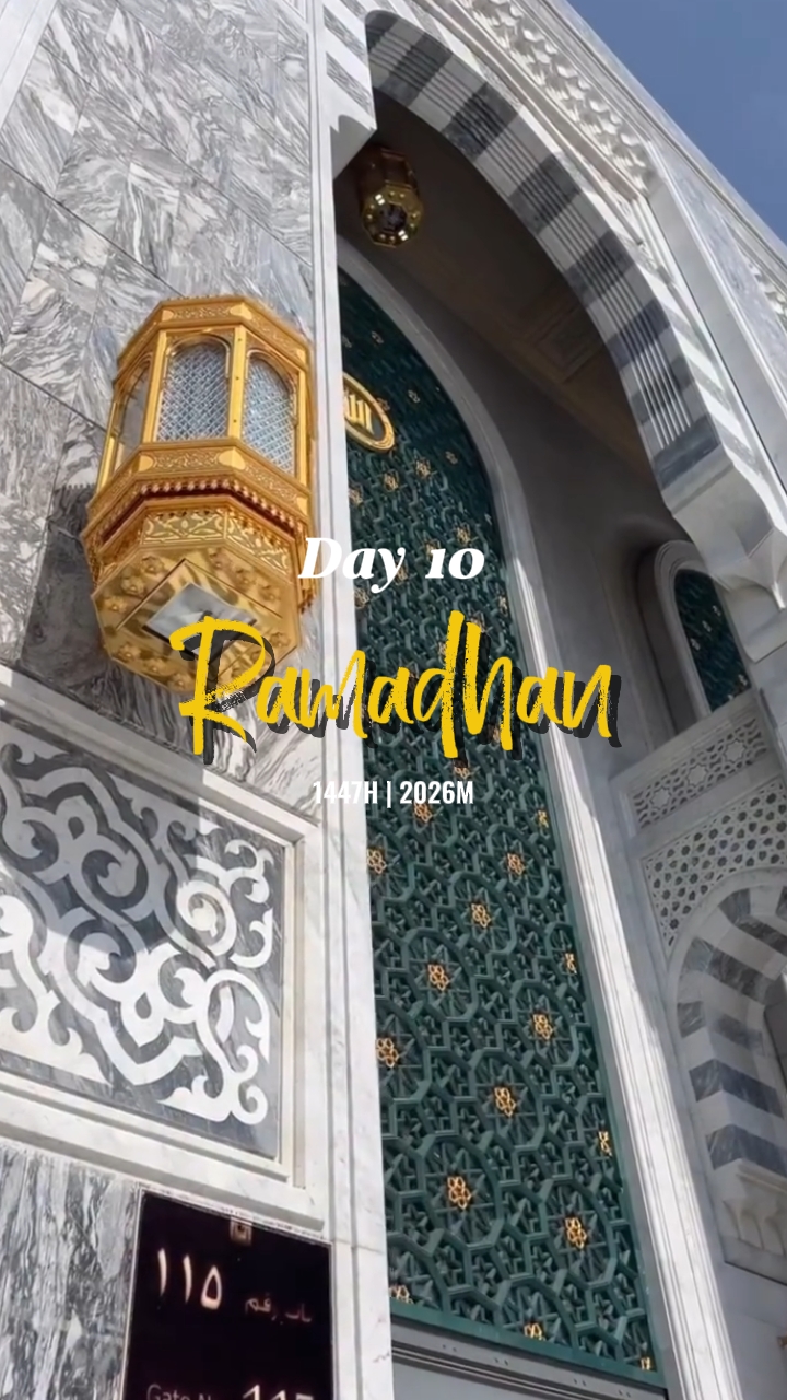 Day 10 Ramadhan